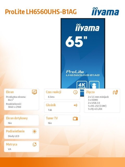 Monitor wielkoformatowy 64.5 cala LH6560UHS-B1AG matowy 24h/7 500(cd/m2) VA 3840 x 2160 UHD(4K) Android.11 Wifi CMS(iiSignage2) Monitor wielkoformatowy 64.5 cala LH6560UHS-B1AG matowy 24h/7 500(cd/m2) VA 3840 x 2160 UHD(4K) Android.11 Wifi CMS(iiSignage2)