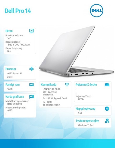 Laptop Dell Pro 14 PC14255/AMD Ryzen AI 5 PRO 340/16GB/512GB SSD/14.0 FHD+/Radeon 840M/FgrPr/FHD/IR Cam/Mic/WLAN+BT/Backlit Kb/3