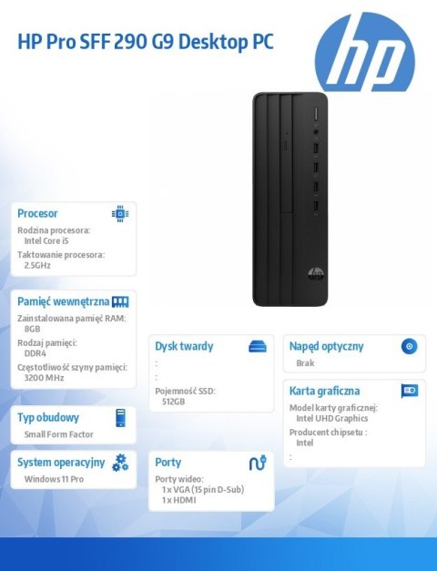 Komputer Pro SFF 290 G9 i5-14400 512GB/8GB/W11P B6ZA4ET