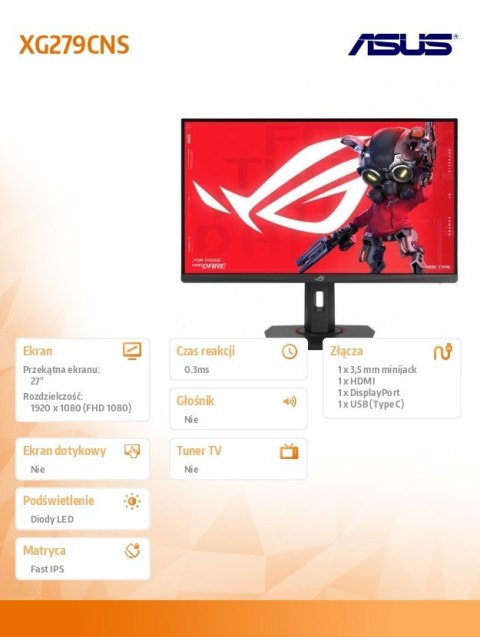 Monitor 27 cali XG279CNS ROG DP HDMI USB-C 0.3MS Monitor 27 cali XG279CNS ROG DP HDMI USB-C 0.3MS