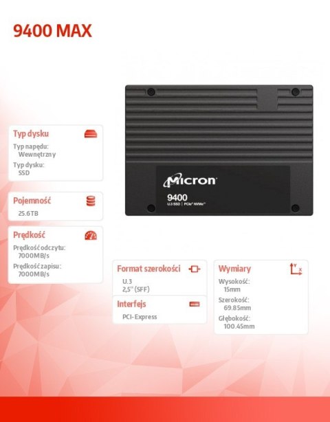 Dysk SSD 9400 MAX 25600GB NVMe U.3 15mm Single Pack Dysk SSD 9400 MAX 25600GB NVMe U.3 15mm Single Pack