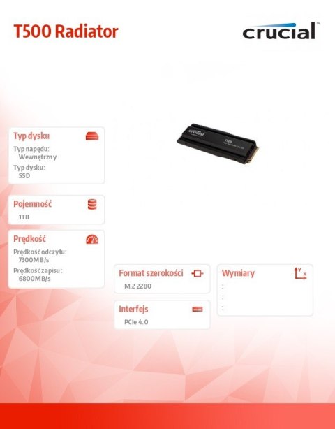Dysk SSD T500 1TB M.2 NVMe 2280 PCIe40 7300/6800 Radiator