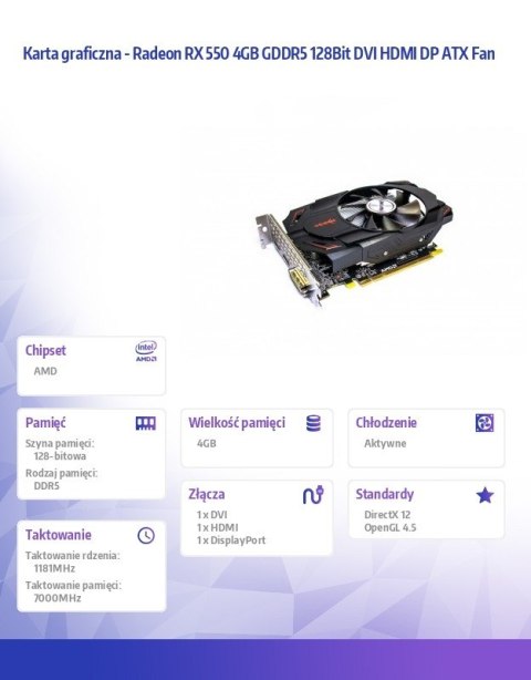 Karta graficzna Radeon RX 550 4GB GDDR5 128Bit DVI HDMI DP ATX Fan Karta graficzna Radeon RX 550 4GB GDDR5 128Bit DVI HDMI DP ATX Fan