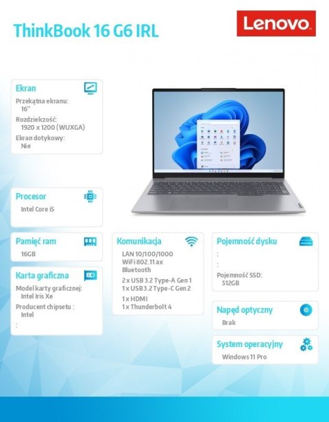 Laptop ThinkBook 16 G6 21KH0076PB W11Pro i5-1335U/16GB/512GB/INT/16.0 WUXGA/Arctic Grey/3YRS OS + CO2 Offset