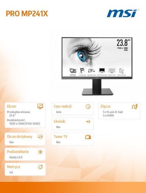 Monitor PRO MP241X 23.8 VA/FHD/4ms/75Hz/250nits Monitor PRO MP241X 23.8 VA/FHD/4ms/75Hz/250nits