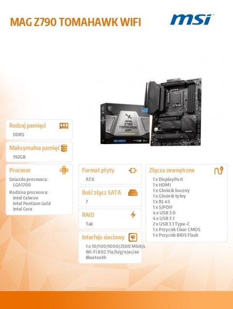 Płyta główna MAG Z790 TOMAHAWK WIFI s1700 4DDR5 DP/HDMI ATX Płyta główna MAG Z790 TOMAHAWK WIFI s1700 4DDR5 DP/HDMI ATX