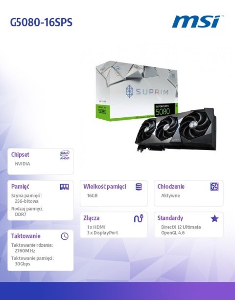 Karta graficzna GeForce RTX 5080 SUPRIM SOC 16G GDDR7 256bit 3DP/HDMI