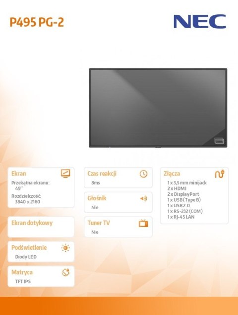 Monitor wielkoformatowy MultiSync P495 PG-2 49'' UHD 700cd/m2 24/7