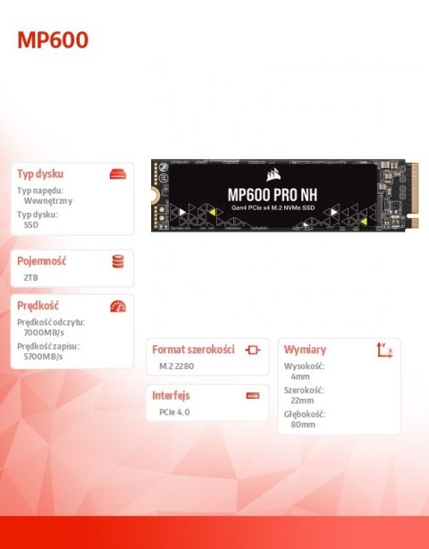 Dysk SSD 2TB MP600 7000/65000 MB/s PRO NH PCIe 4.0 (Gen 4) x4 NVMe Dysk SSD 2TB MP600 7000/65000 MB/s PRO NH PCIe 4.0 (Gen 4) x4 NVMe