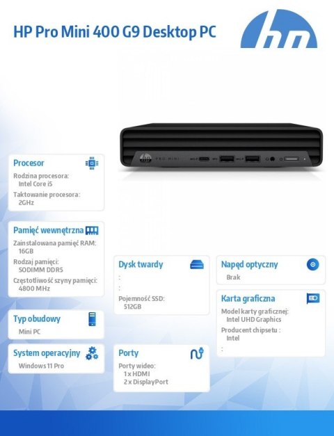 Komputer Pro Mini 400 G9 i5-12500T 512GB/16GB/W11P BY7F0ET