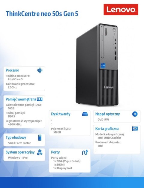 Komputer ThinkCentre Neo 50s G5 SFF 12XD000CPB W11Pro i5-12400/8GB/256GB/INT/DVD/1YR Premier + 3YRS OS