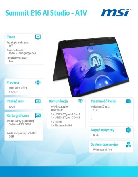 Notebook Summit E16 AI Studio A1VETG-029PL Windows11Pro/Ultra7 155H/32GB/1TB/RTX4050/16cali/Touchscreen