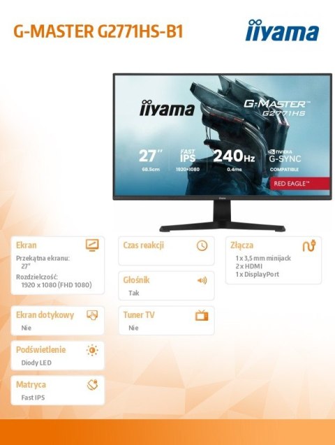 Monitor 27 cali G2771HS-B1 0.4ms,Fast IPS,DP,2xHDMI,240Hz,350cd, Adaptive G-SYNC - 1920 x 1080 @48-240Hz DisplayPort Only