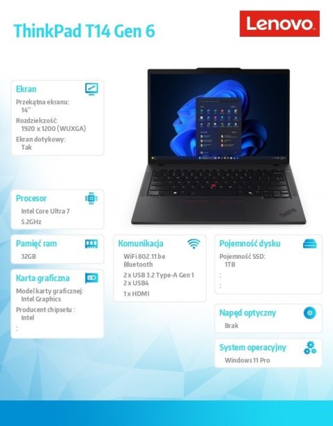 Ultrabook ThinkPad T14 G6 21R30041PB W11Pro Ultra 7 255U/32GB/1TB/INT/14.0 WUXGA/Touch/Black/3YRS Premier Support + CO2 Offset