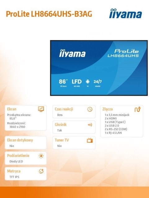Monitor 86 cali LH8664UHS-B3AG 24/7,IPS,ANDROID 14,4K,2xHDMI,RJ45, 2xUSB,WiF,iUSB-C(DP-Alt),2x16W, iiSignage? (CMS), iiContro