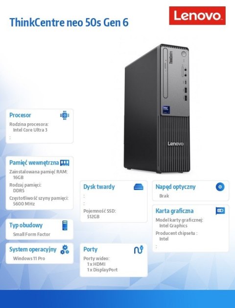 Desktop ThinkCentre Neo 50s SFF 13DM002LPB W11Pro 3 205/16GB/512GB/INT/3YRS OS