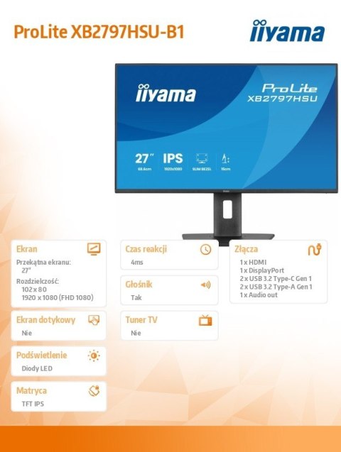 Monitor ProLite 27 cali XB2797HSU-B1 IPS,FHD,HDMI,DP,120Hz,2xUSBv3.2, 2xUSB-C, 350 CD, 2x2W, HAS 150/PIVOT